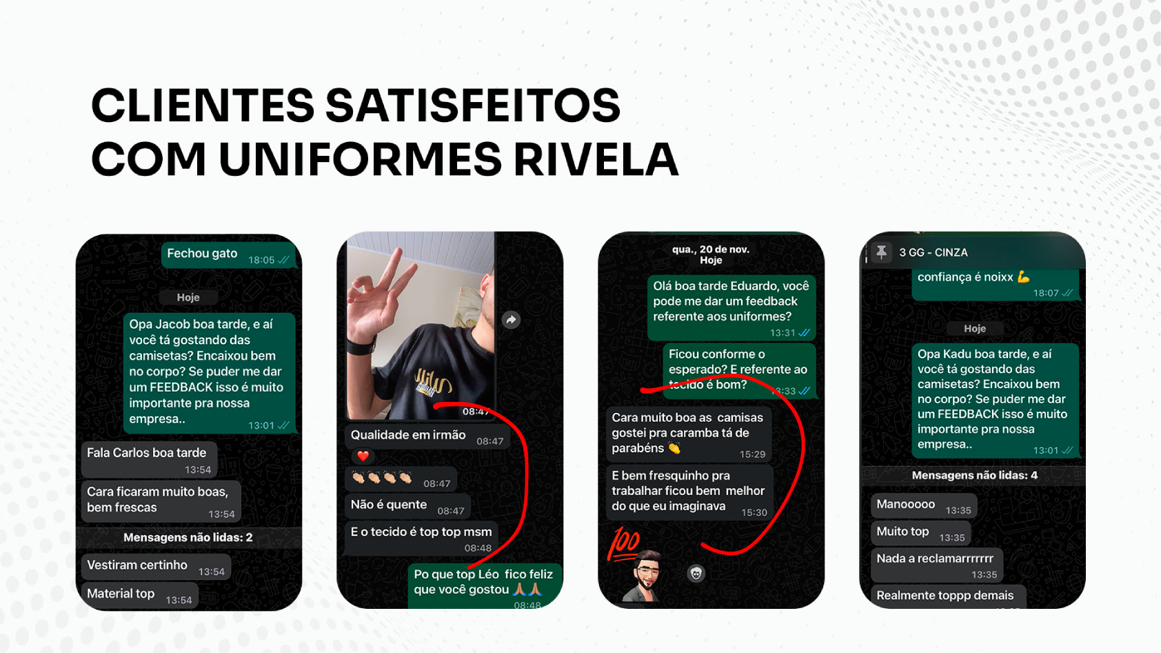 Clientes satisfeitos com uniformes Rivela